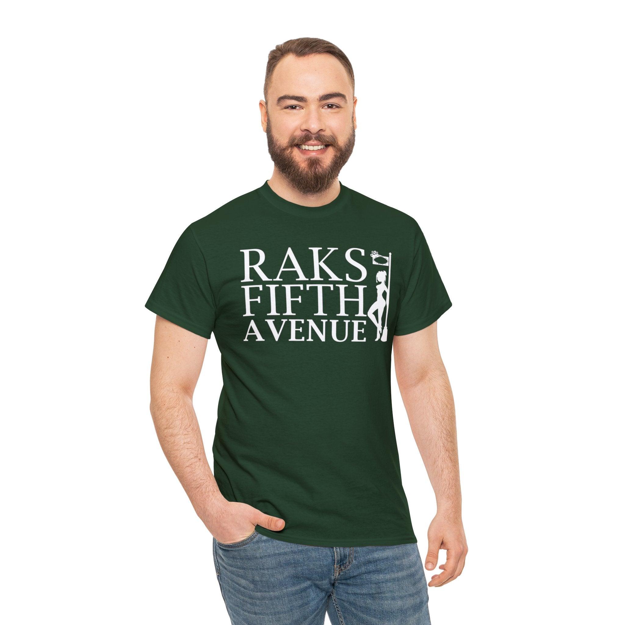 Raks 5th Avenue - T-Shirt - Witty Twisters Fashions