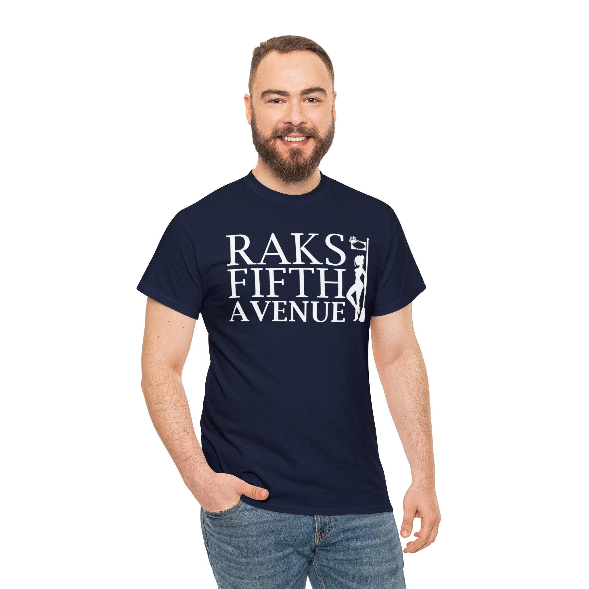 Raks 5th Avenue - T-Shirt - Witty Twisters Fashions