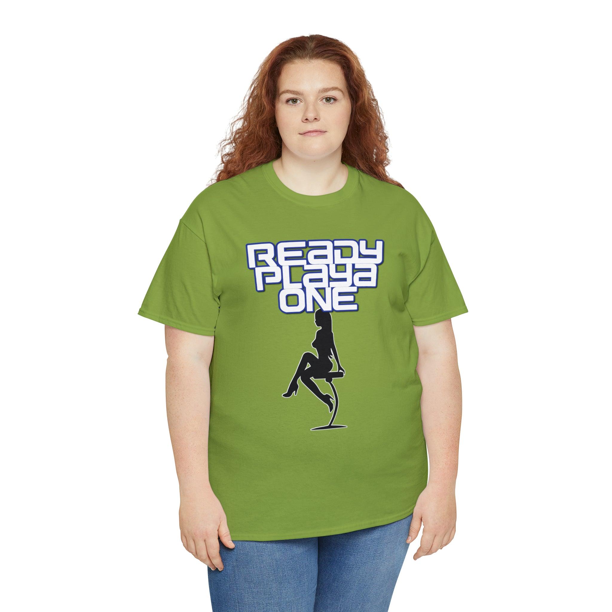 Ready Playa One - T-Shirt - Witty Twisters Fashions