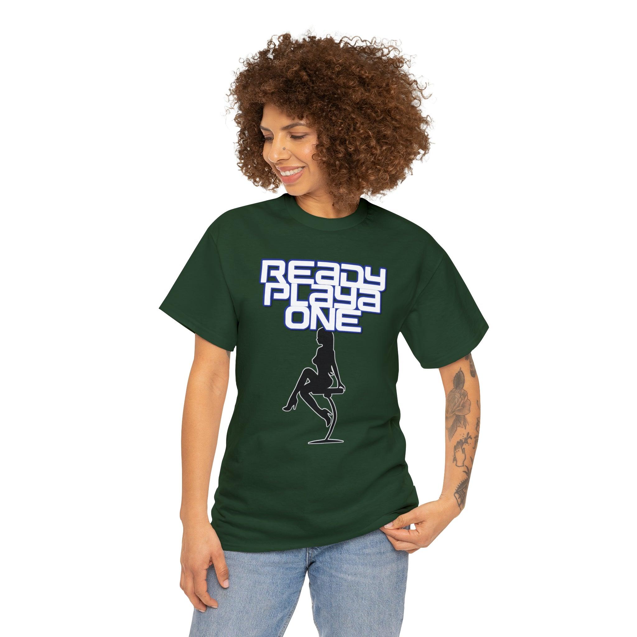 Ready Playa One - T-Shirt - Witty Twisters Fashions