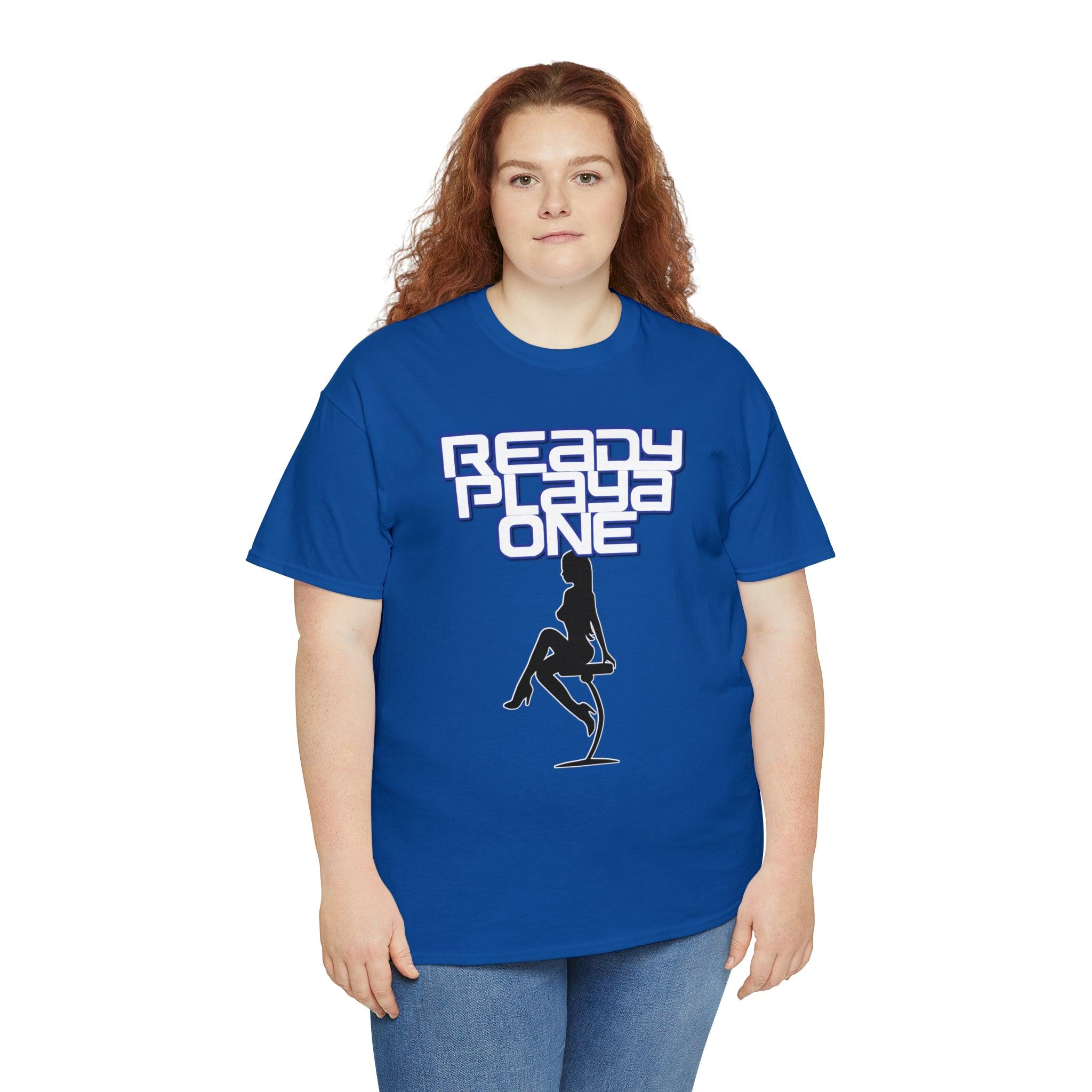 Ready Playa One - T-Shirt - Witty Twisters Fashions