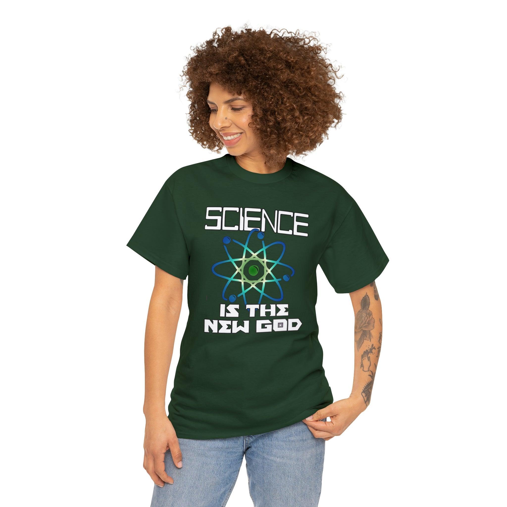 Science Is The New God - T-Shirt - Witty Twisters Fashions