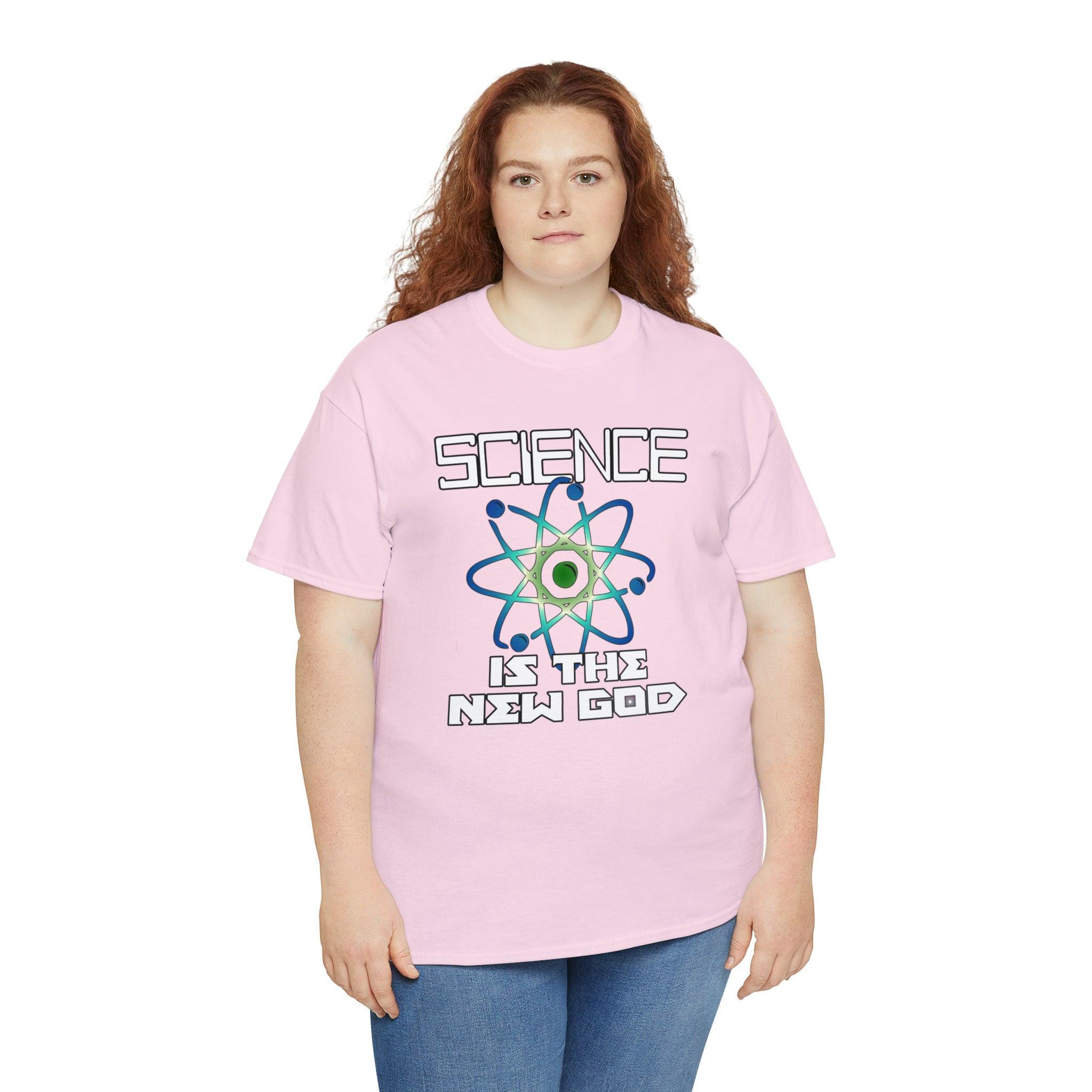 Science Is The New God - T-Shirt - Witty Twisters Fashions