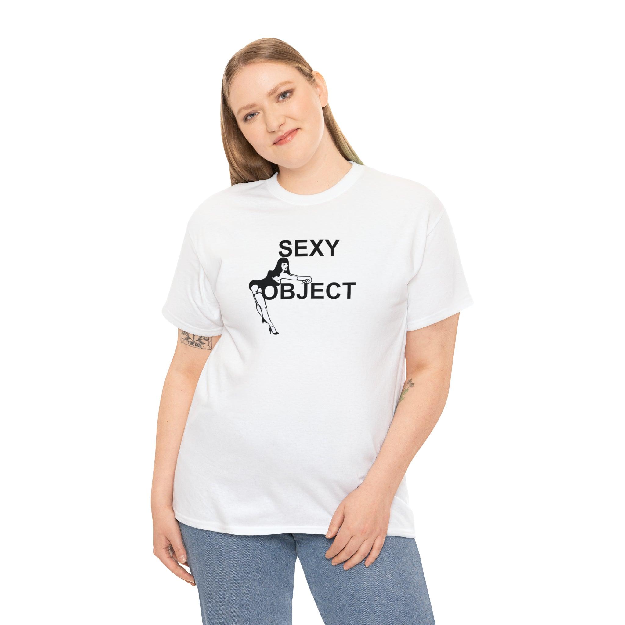 Sexy Object - T-Shirt - Witty Twisters Fashions