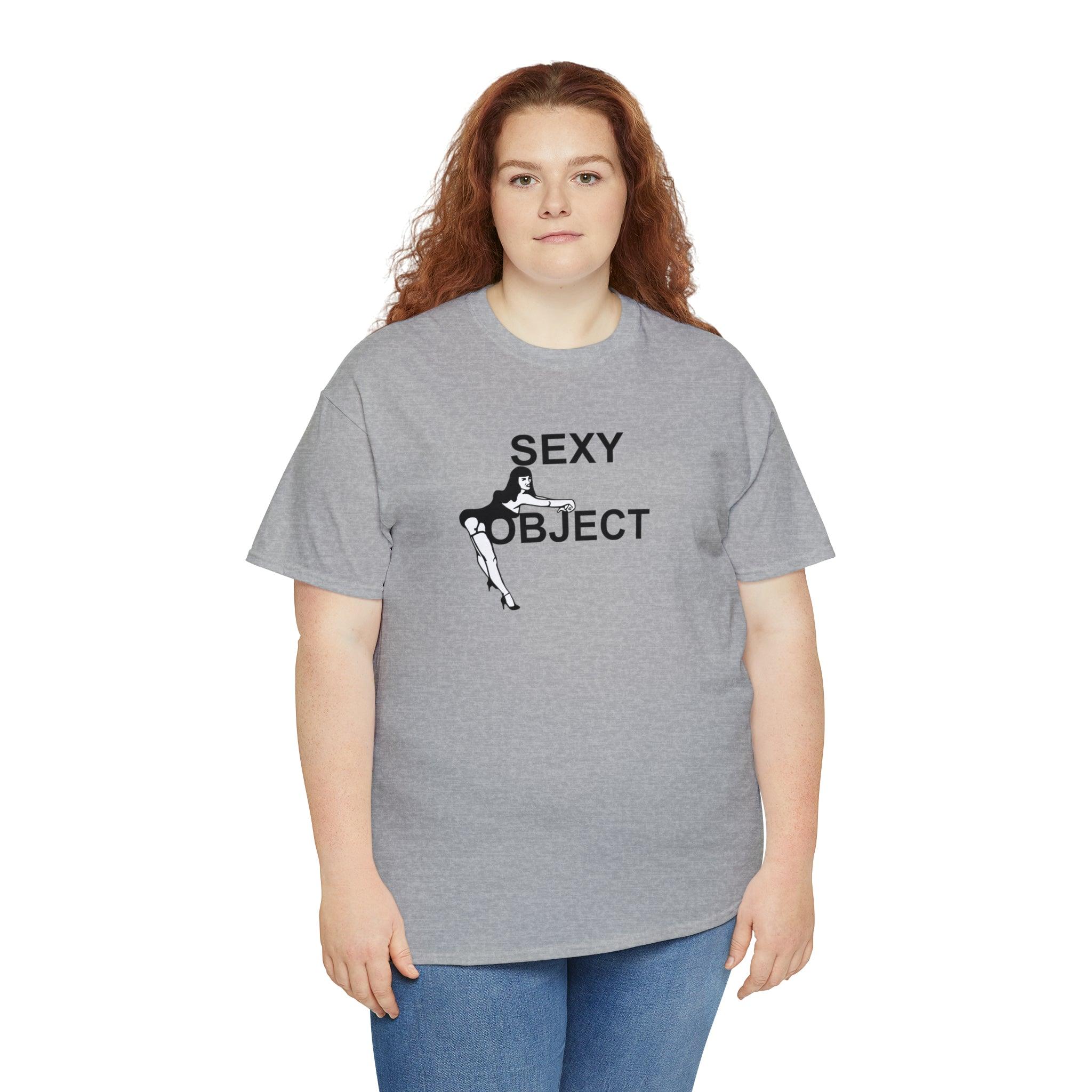 Sexy Object - T-Shirt - Witty Twisters Fashions