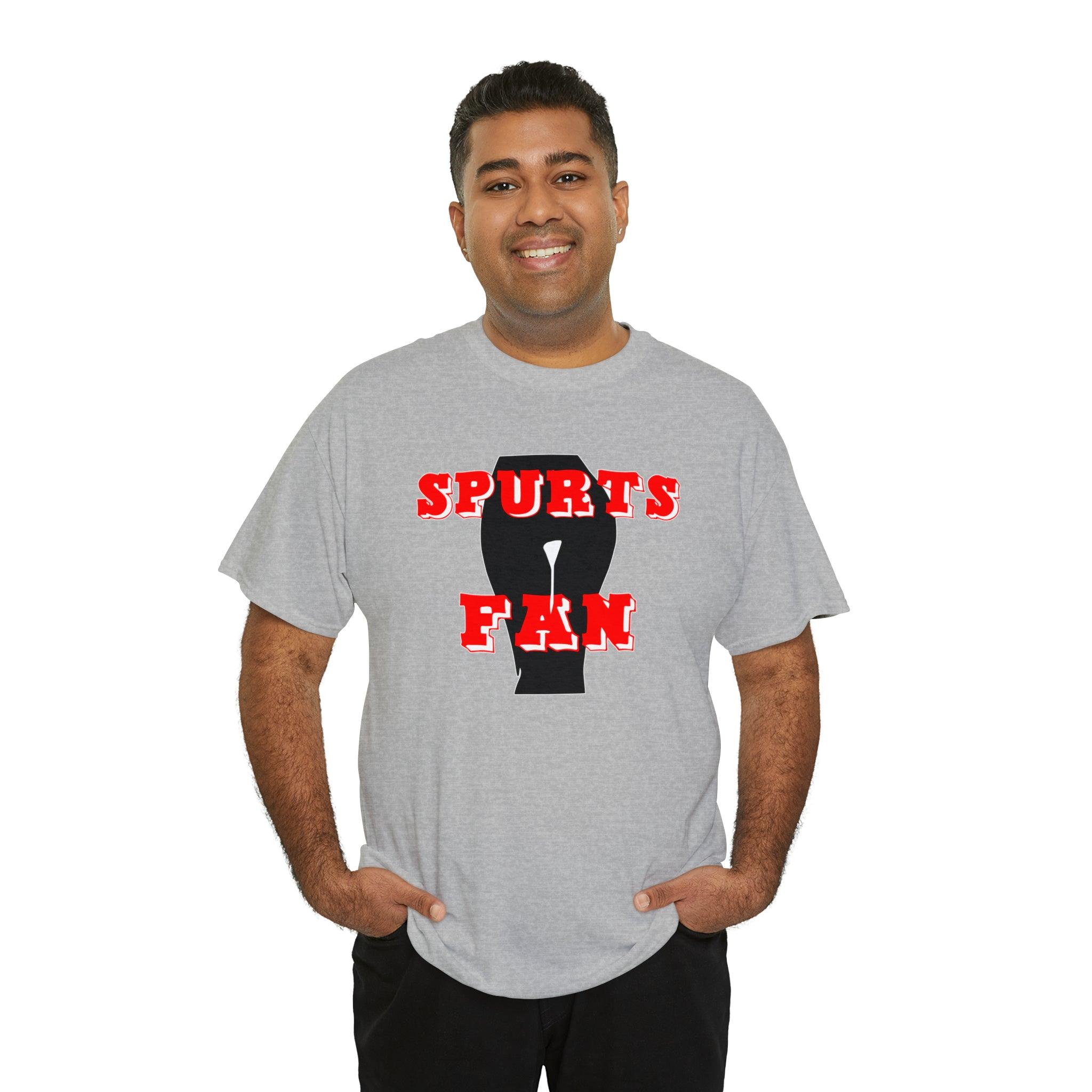 Spurts Fan - Witty Twisters T-Shirts