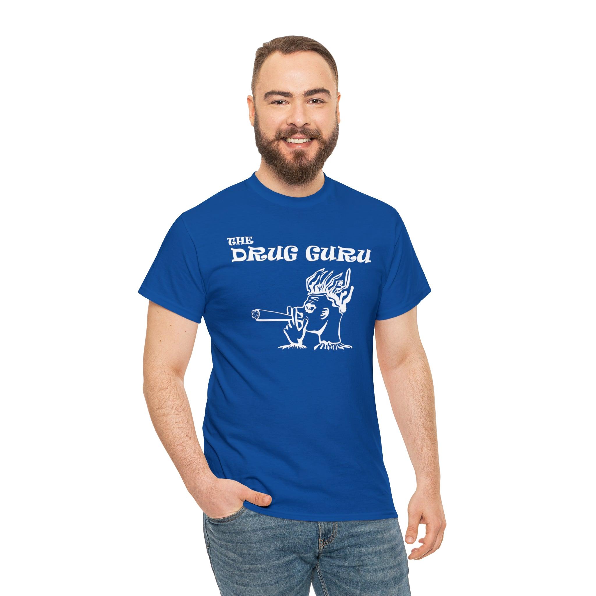 The Drug Guru - T-Shirt - Witty Twisters Fashions