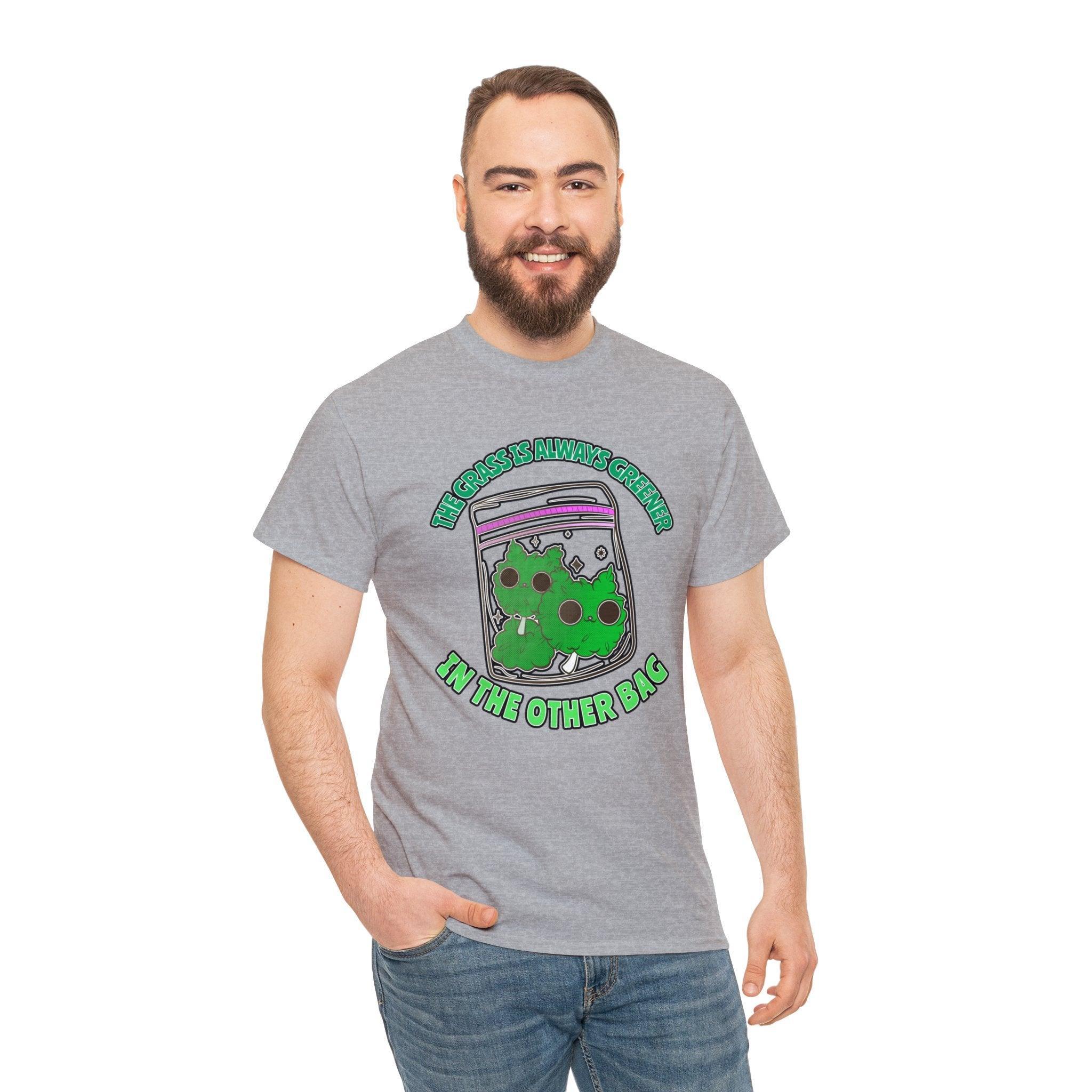 The grass is always greener in the other bag - T-Shirt - Witty Twisters Fashions