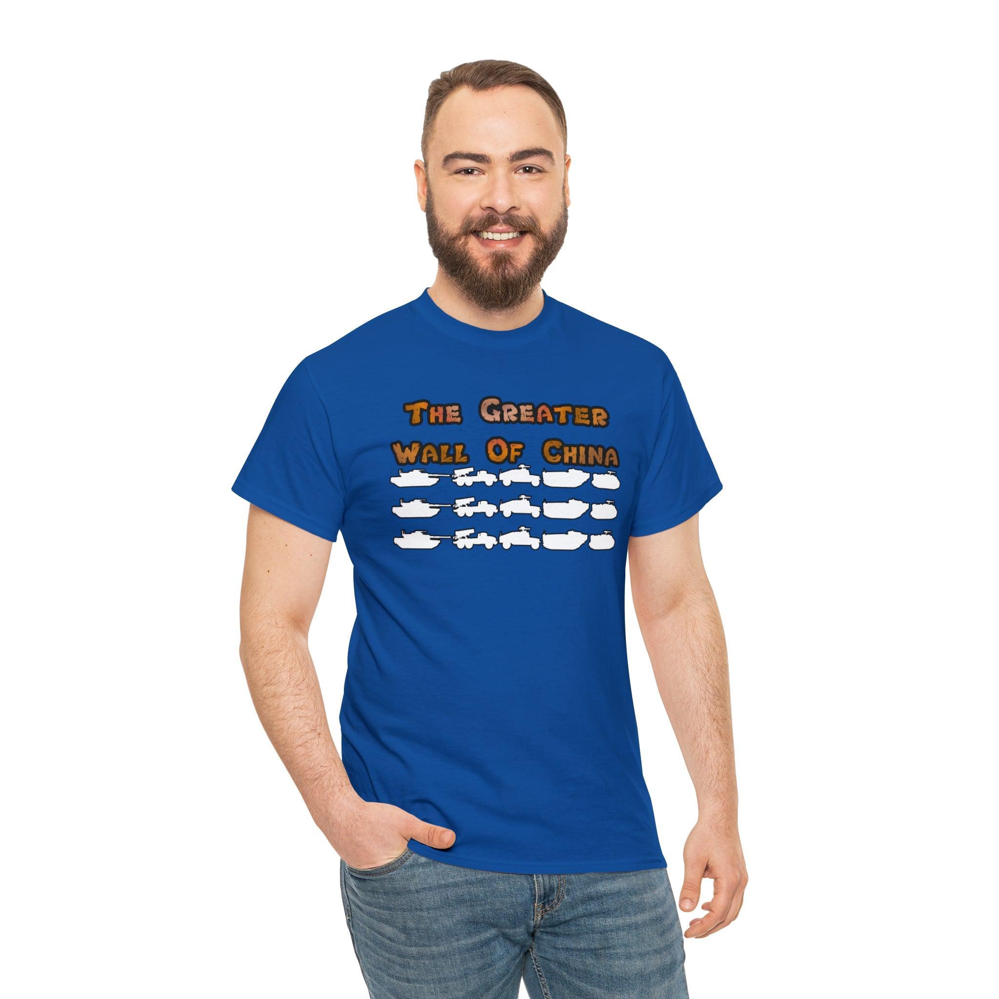 The Greater Wall Of China - T-Shirt - Witty Twisters Fashions