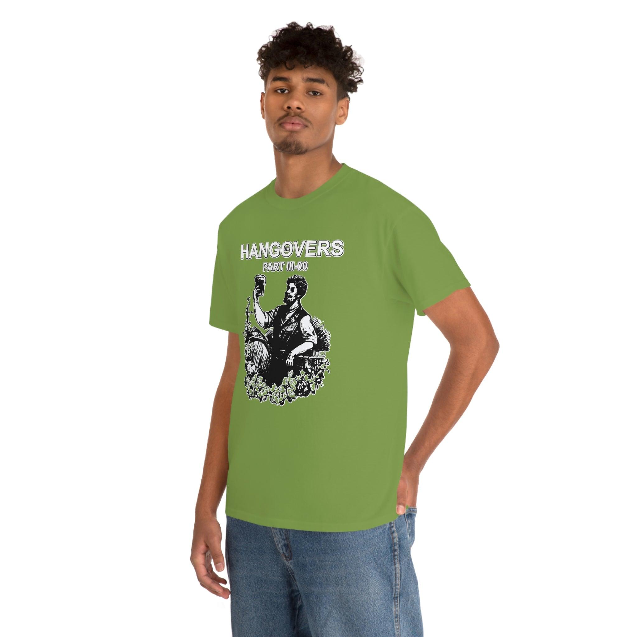 The Hangovers Part III-00 - T-Shirt - Witty Twisters Fashions