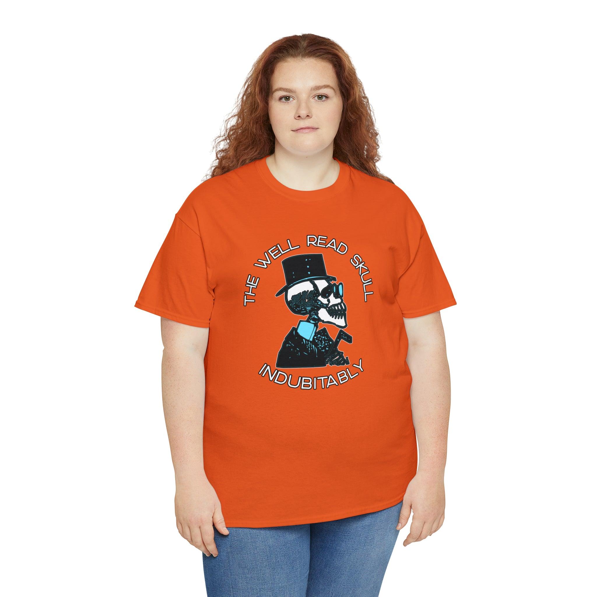 The Well Read Skull Indubitably - T-Shirt - Witty Twisters Fashions