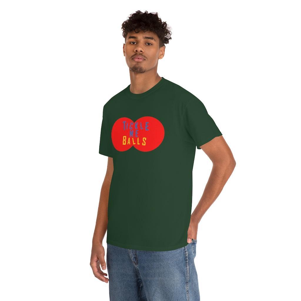 Tickle Me Balls - T-Shirt - Witty Twisters Fashions