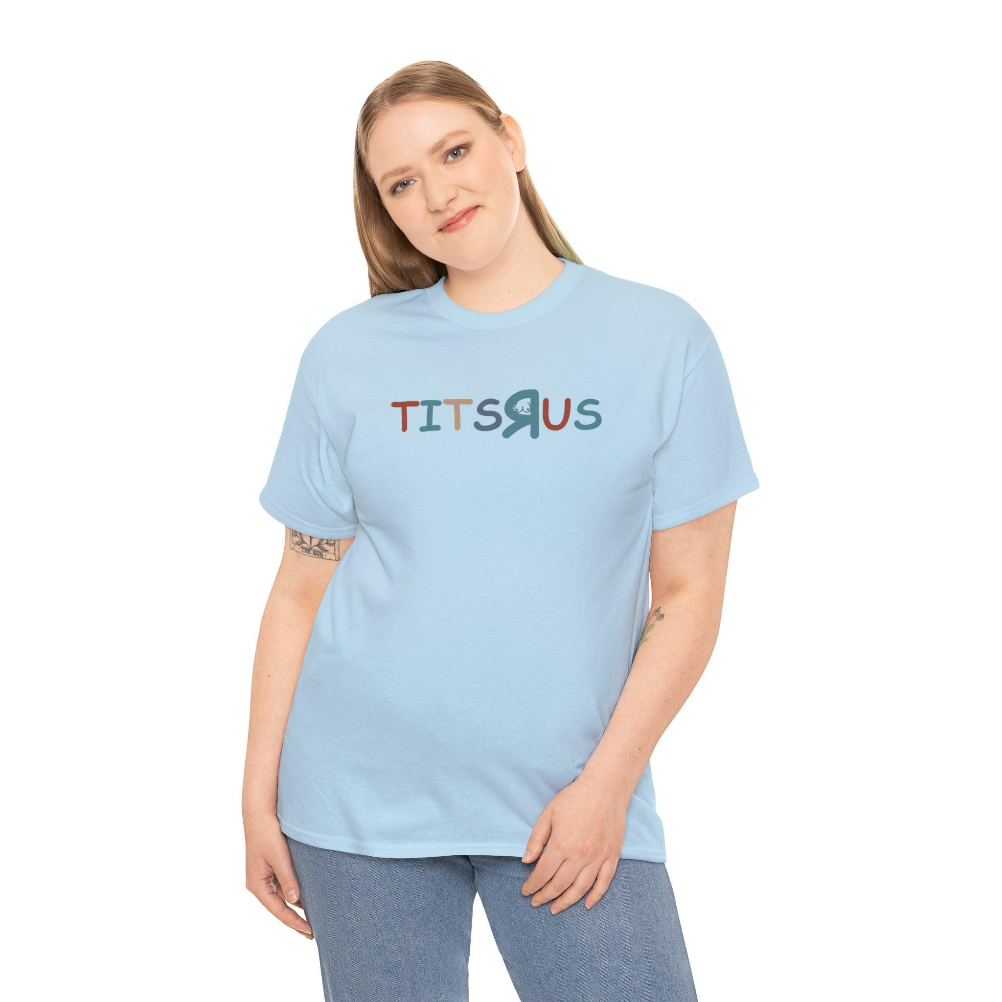 Tits R Us - T-Shirt - Witty Twisters Fashions