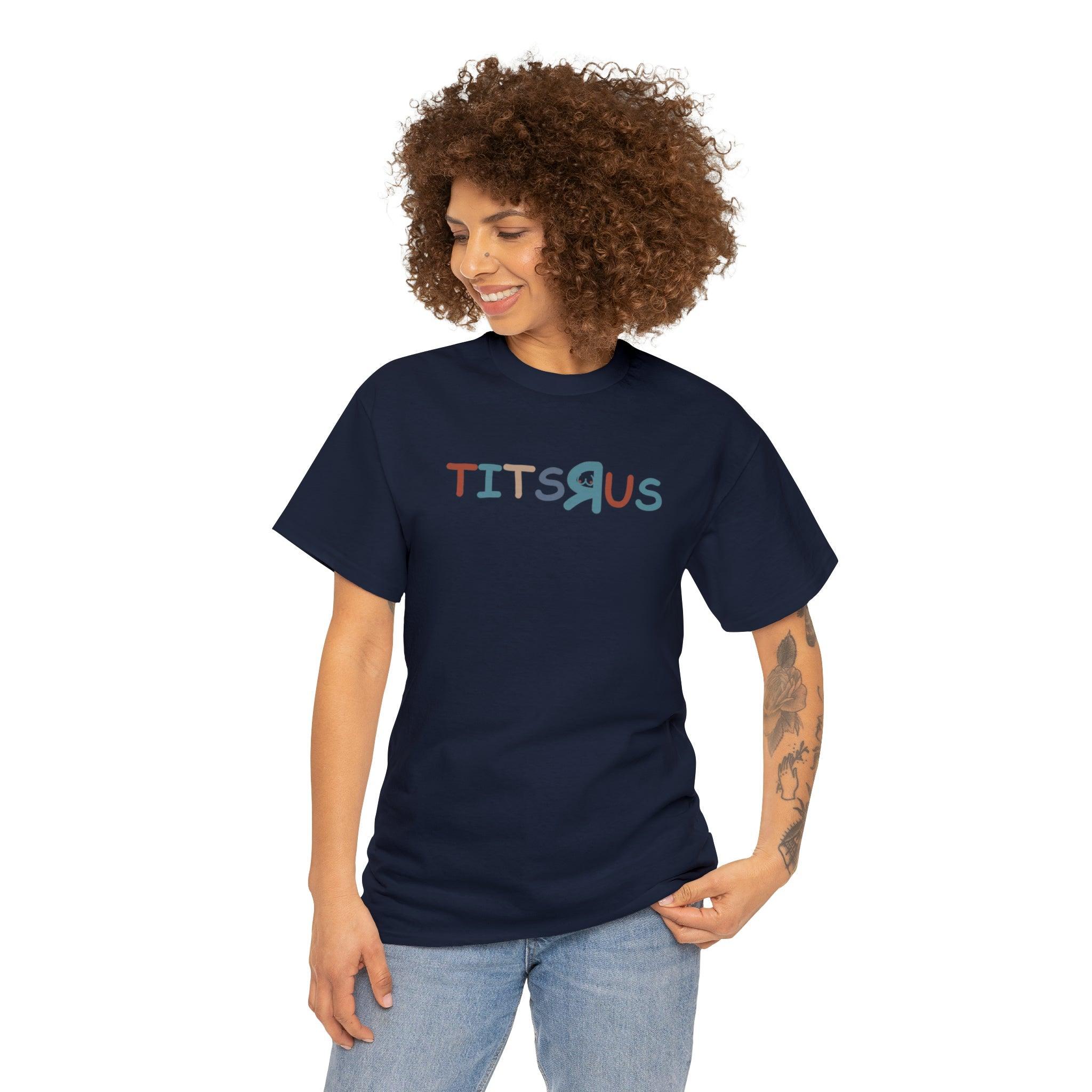 Tits R Us - T-Shirt - Witty Twisters Fashions