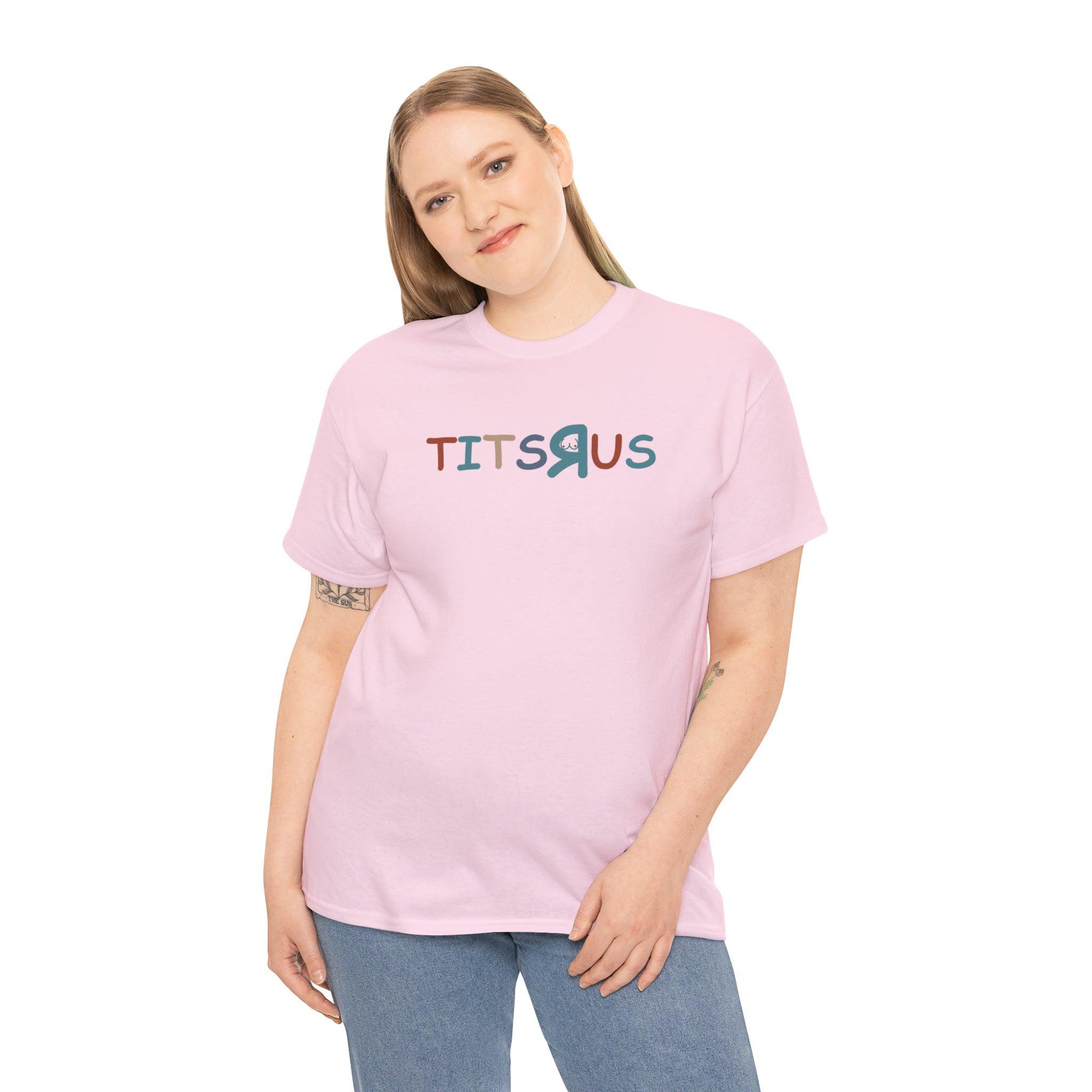 Tits R Us - T-Shirt - Witty Twisters Fashions