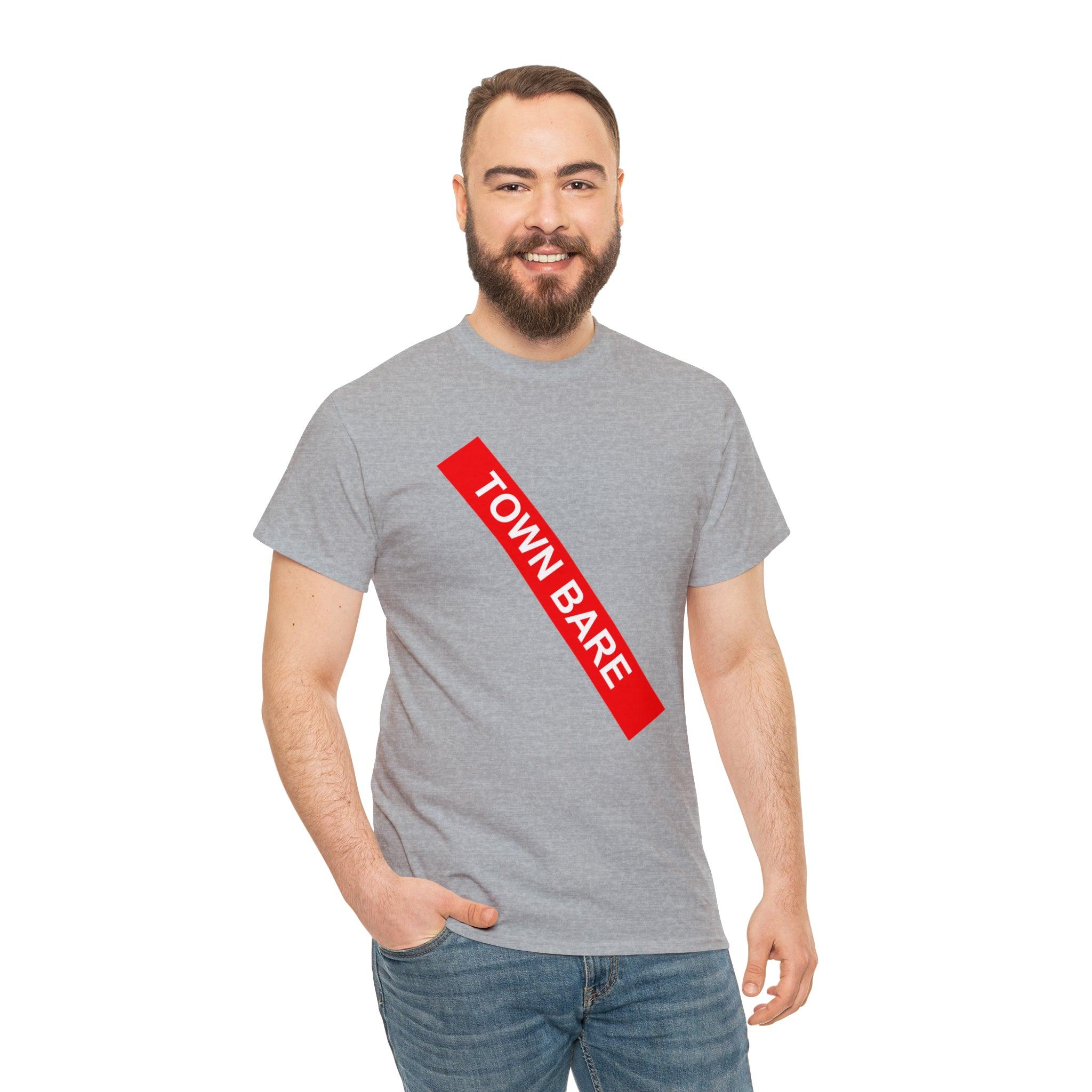 Town Bare - T-Shirt - Witty Twisters Fashions