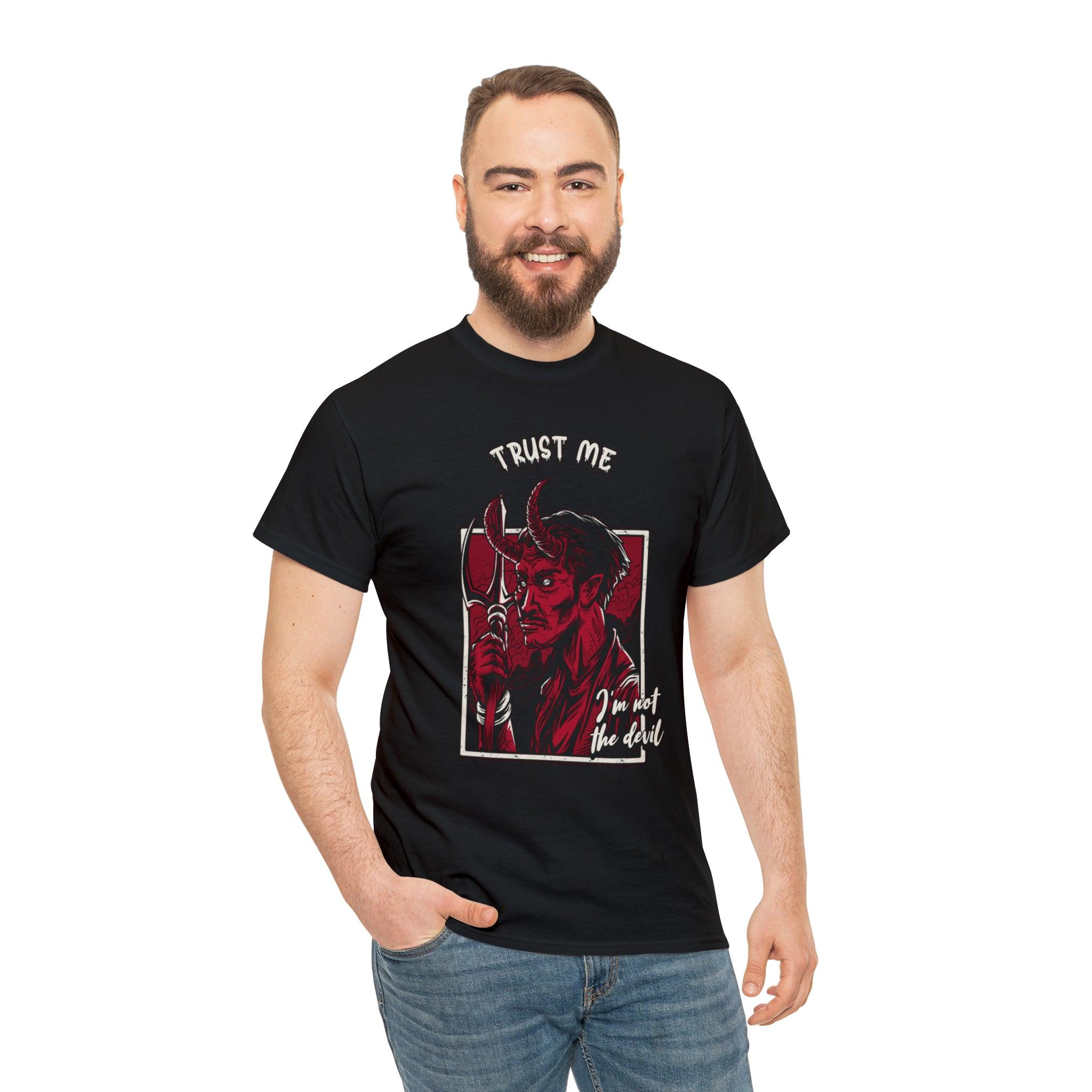 Trust me I'm not the devil - T-Shirt - Witty Twisters Fashions