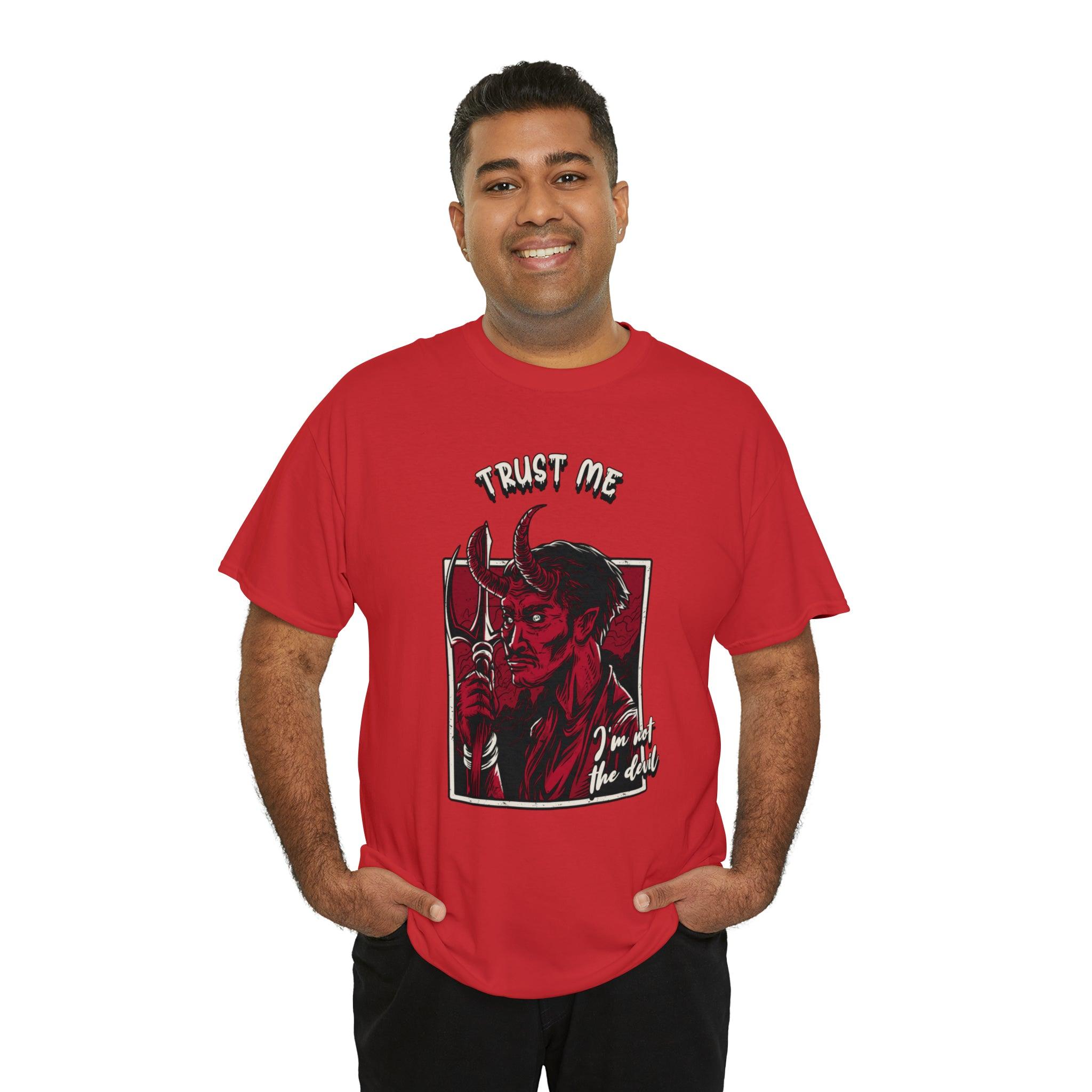 Trust me I'm not the devil - T-Shirt - Witty Twisters Fashions