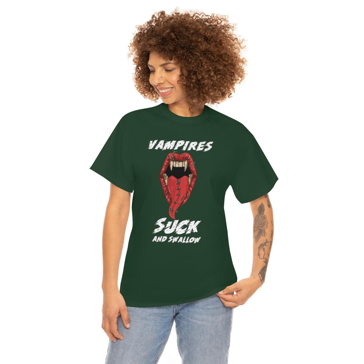 Vampires Suck And Swallow - T-Shirt - Witty Twisters Fashions