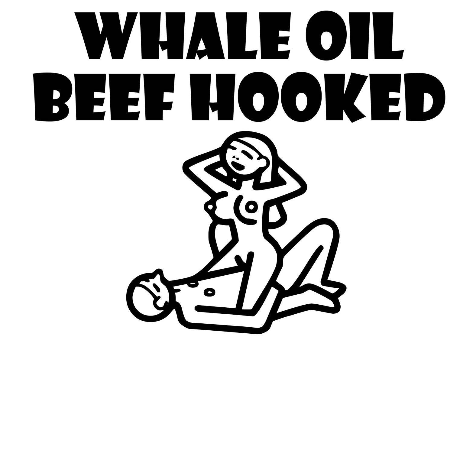 Whale Oil Beef Hooked - T-Shirt - Witty Twisters Fashions