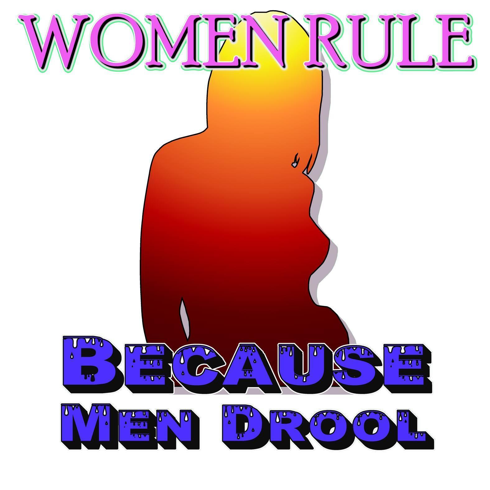 Women Rule Because Men Drool - Champion Crop Top - Witty Twisters Fashions