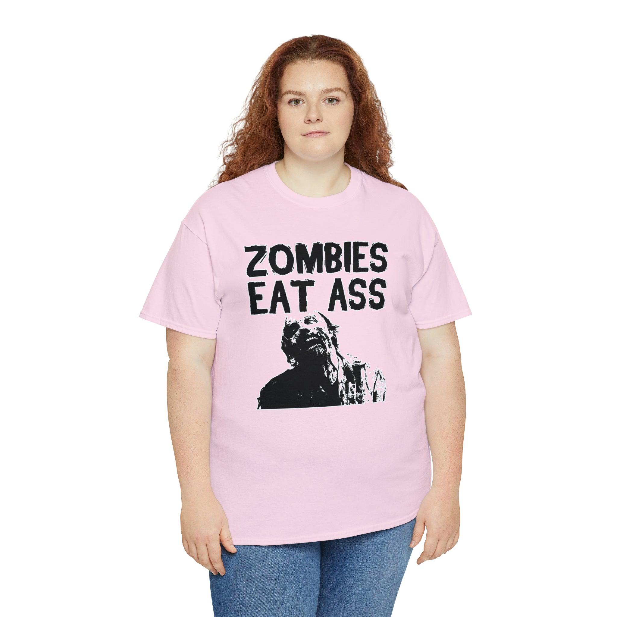 Zombies Eat Ass - T-Shirt - Witty Twisters Fashions