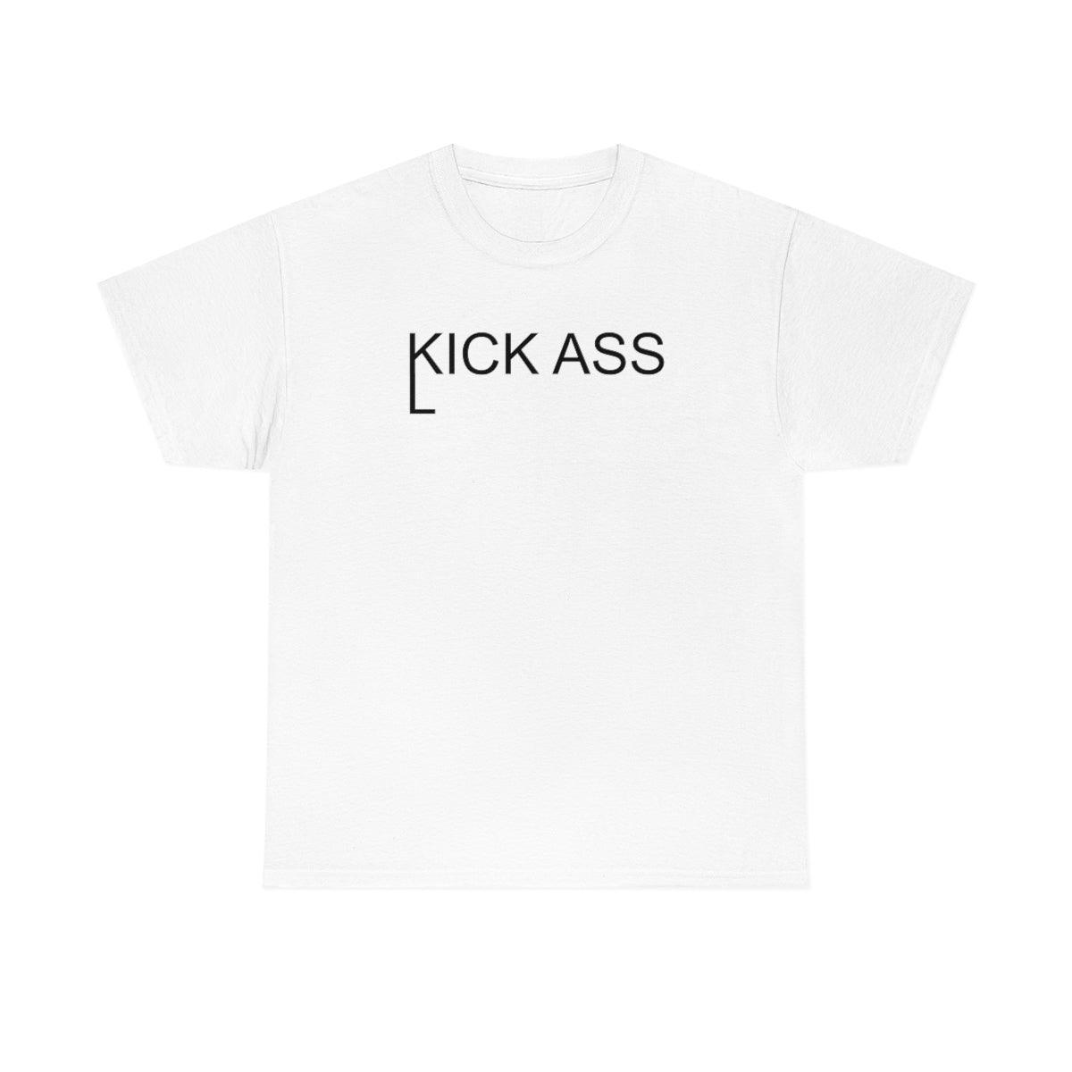 Kick And Lick Ass - T-Shirt - Witty Twisters Fashions