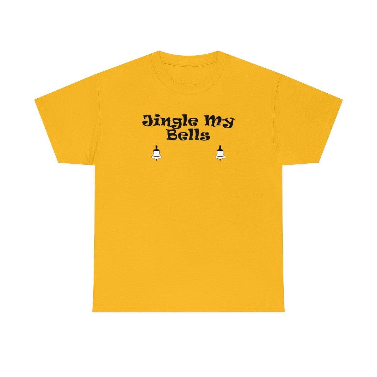 Jingle My Bells - Witty Twisters T-Shirts