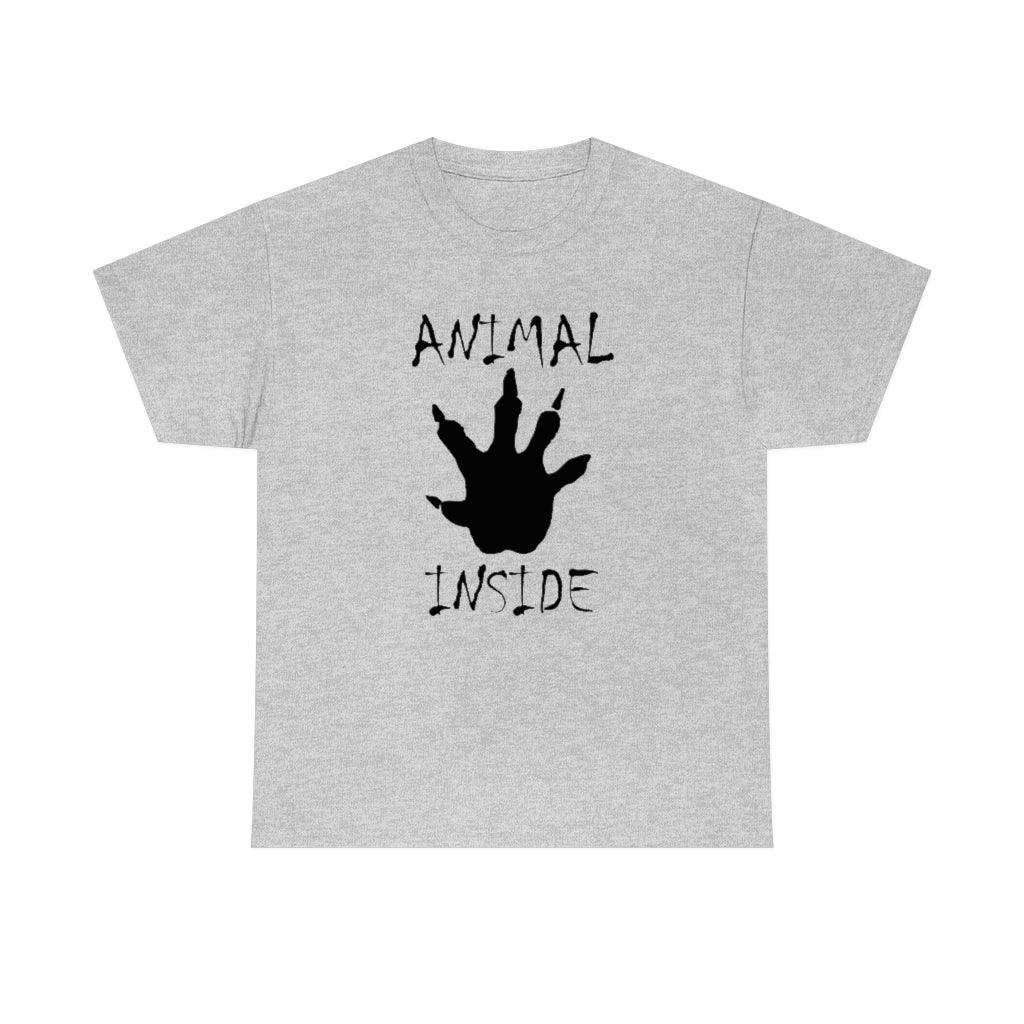 Animal Inside - T-Shirt - Witty Twisters Fashions