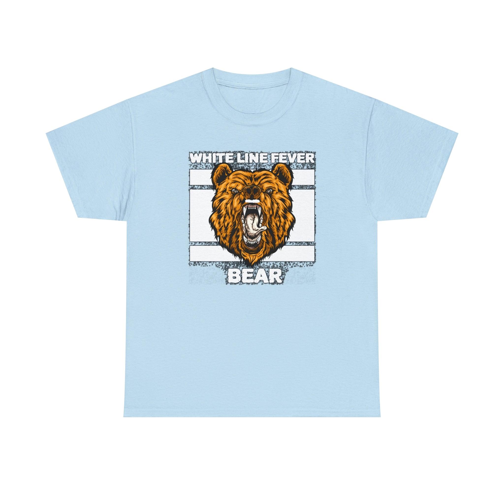 White Line Fever Bear - T-Shirt - Witty Twisters Fashions