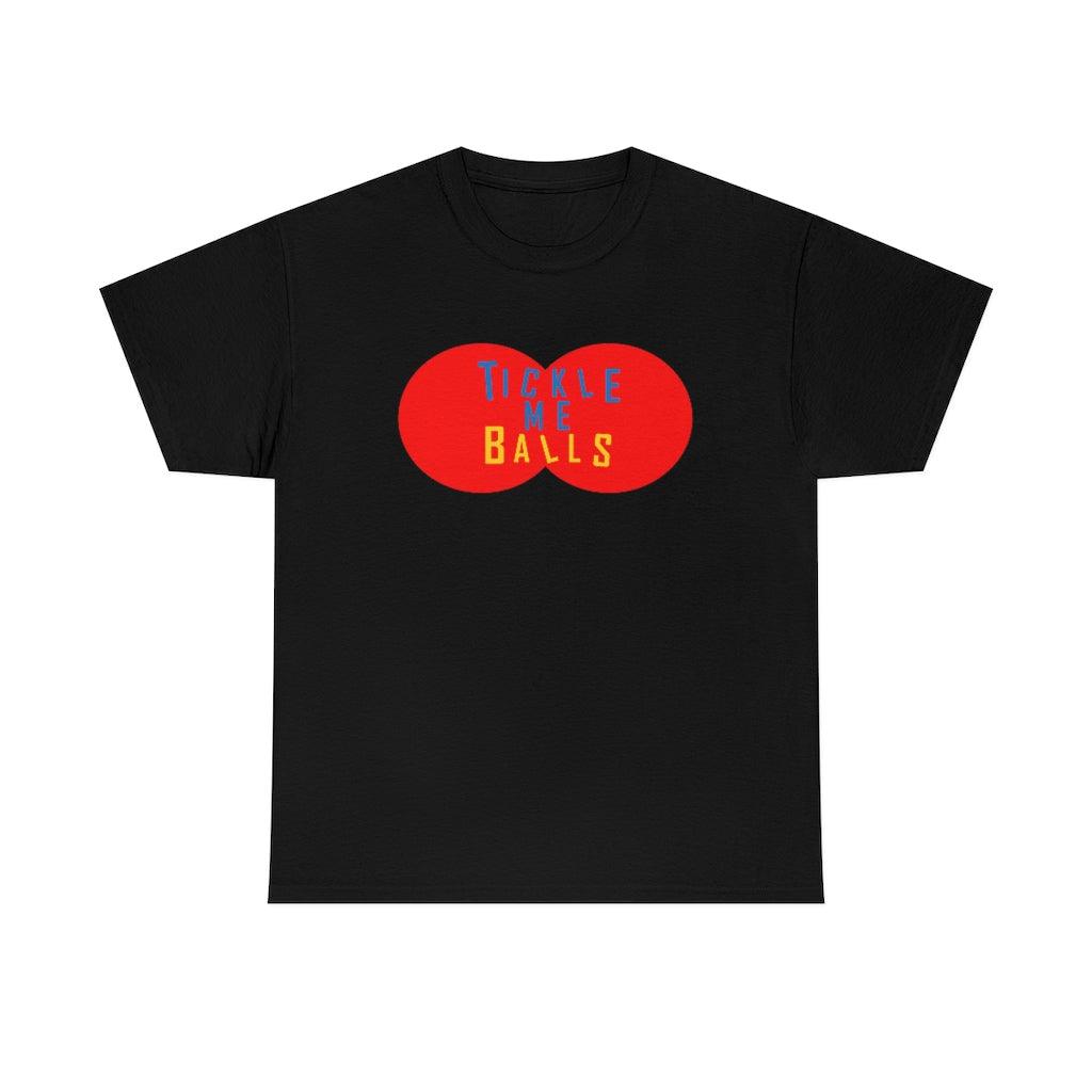 Tickle Me Balls - Witty Twisters T-Shirts