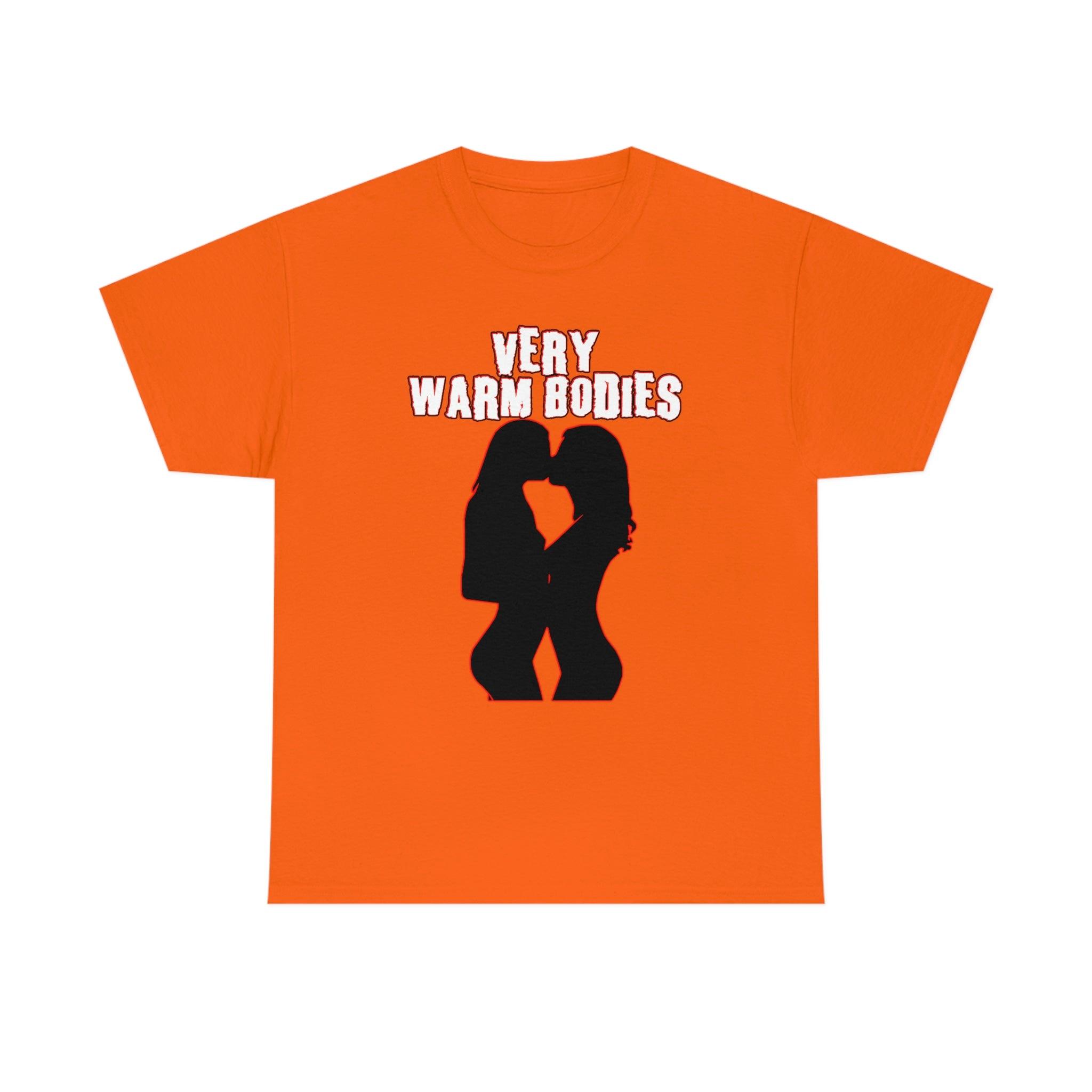 Very Warm Bodies - T-Shirt - Witty Twisters Fashions