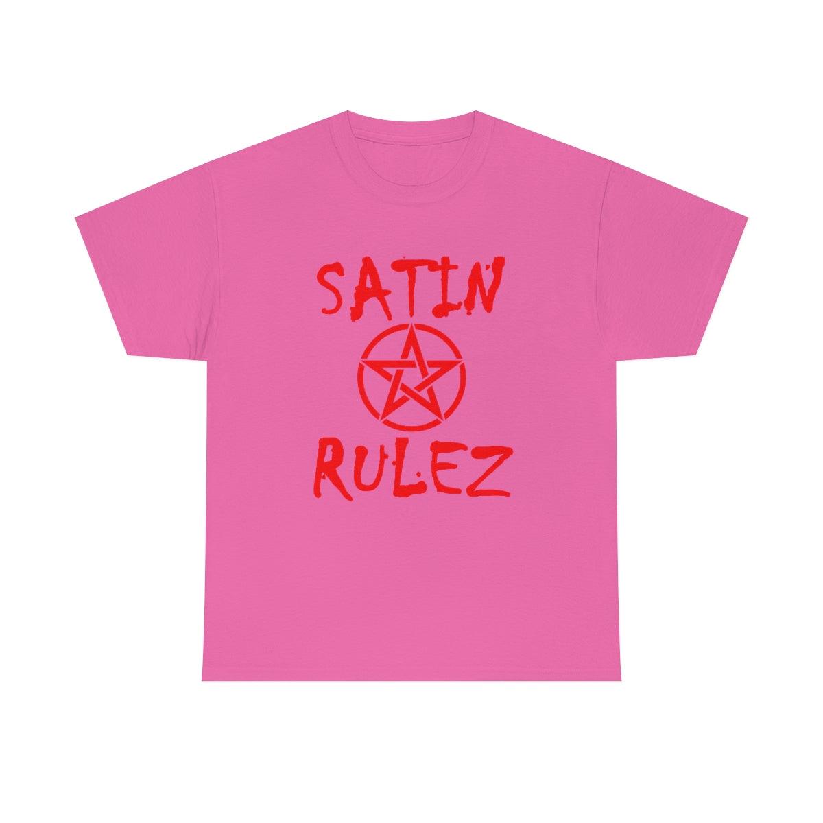 Satin Rulez - T-Shirt - Witty Twisters Fashions