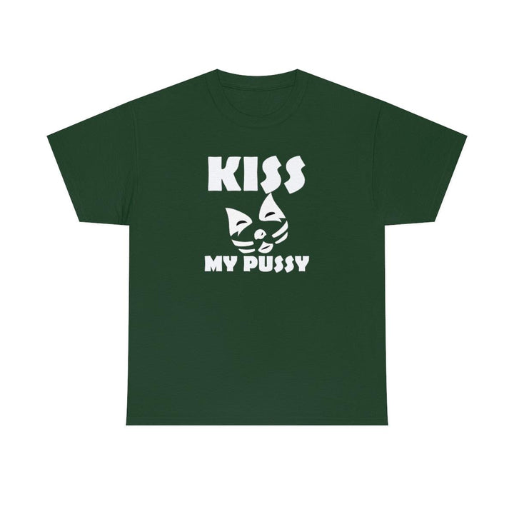Kiss My Pussy - Witty Twisters T-Shirts