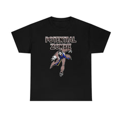 Potential Zombie - T-Shirt - Witty Twisters Fashions