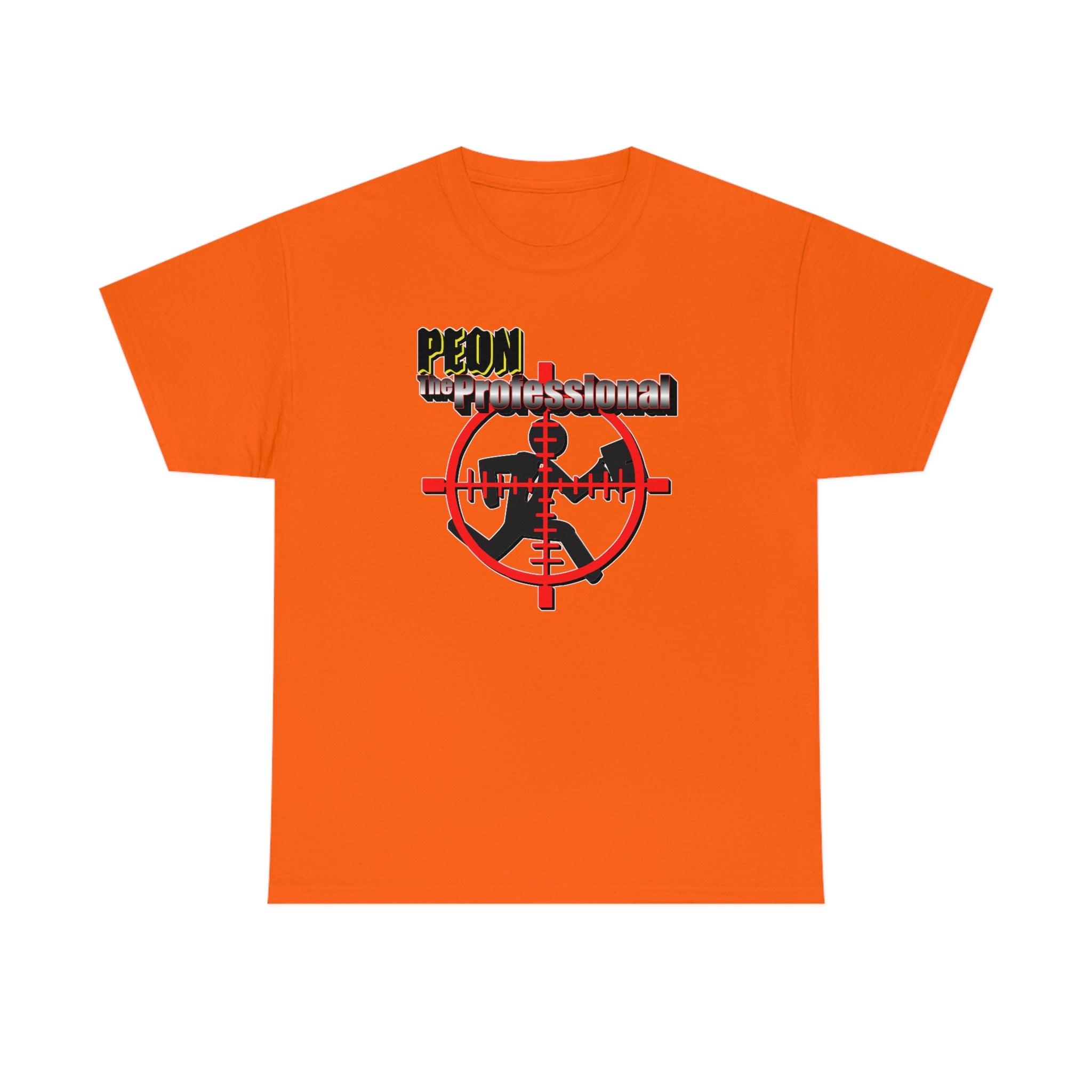 Peon The Professional - T-Shirt - Witty Twisters Fashions