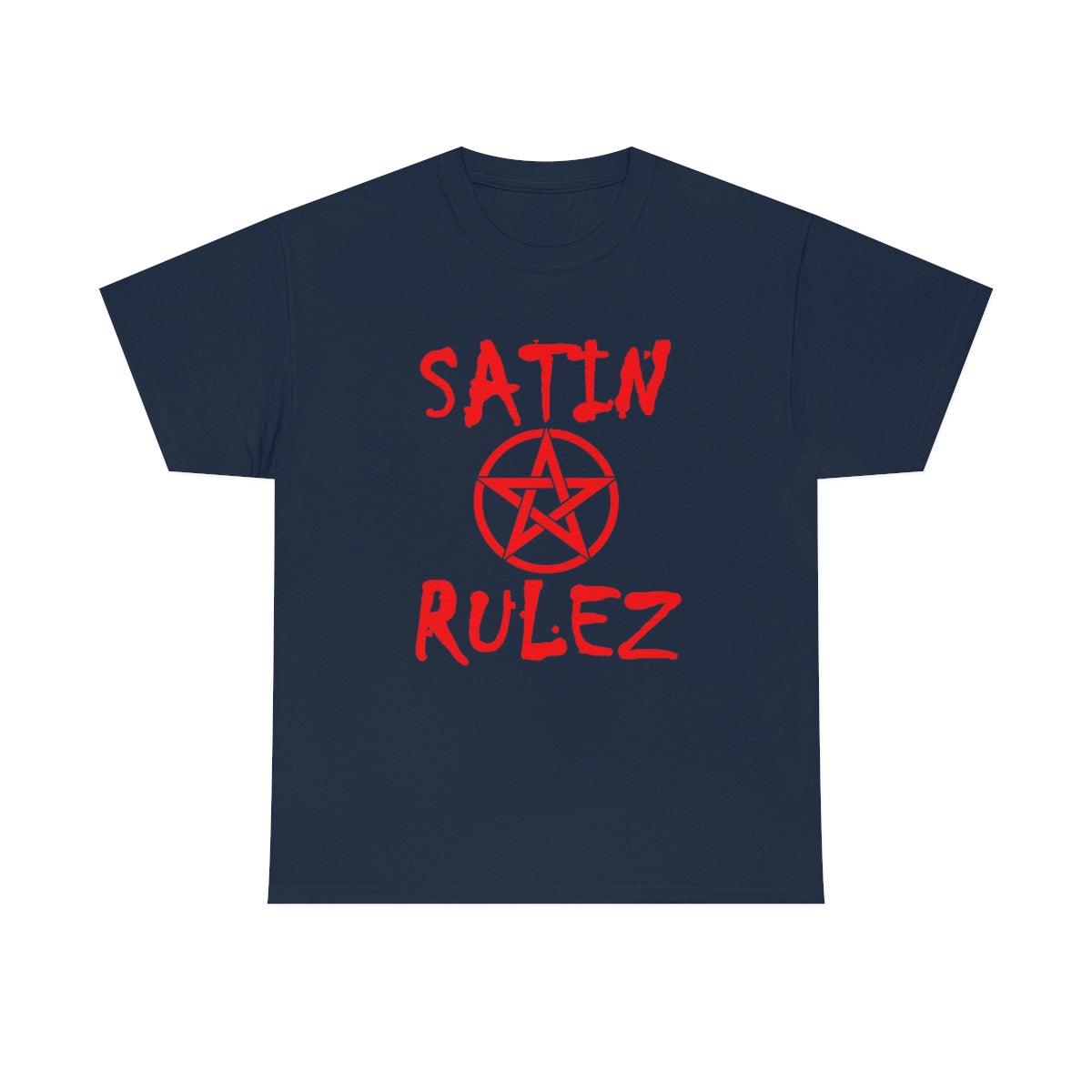 Satin Rulez - T-Shirt - Witty Twisters Fashions