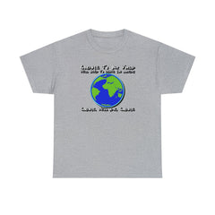 Goodbye To Our World We'll Need To Leave You Someday Goodbye, We'll Die, Goodbye - T-Shirt - Witty Twisters Fashions