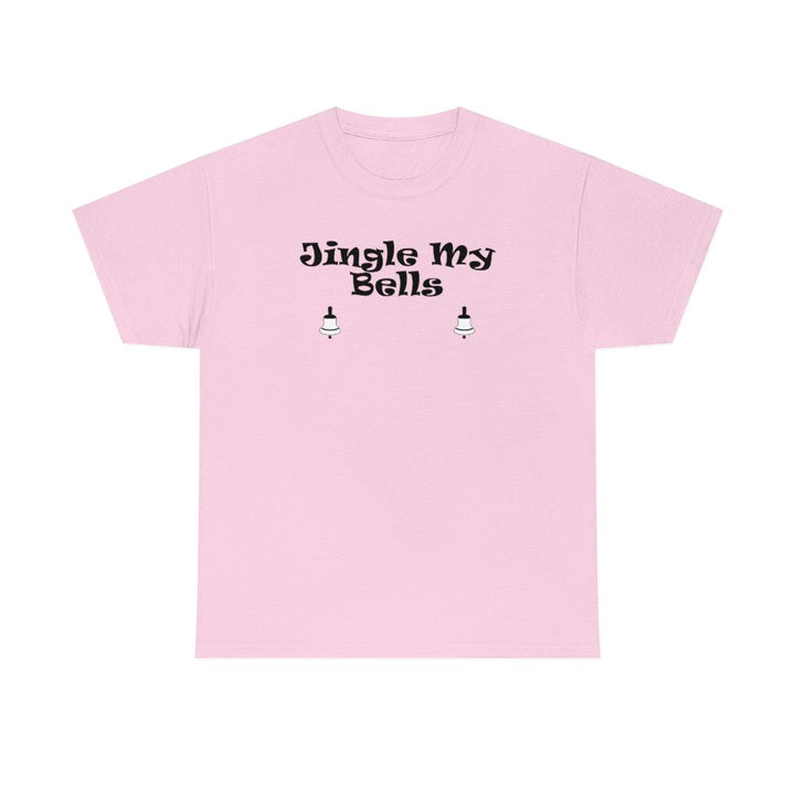 Jingle My Bells - Witty Twisters T-Shirts