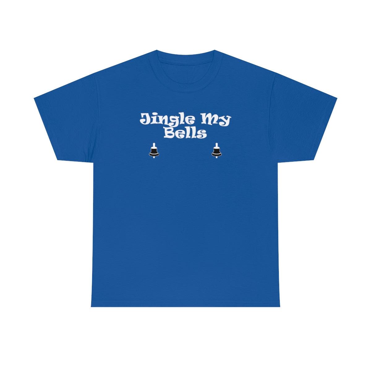 Jingle My Bells - Witty Twisters T-Shirts