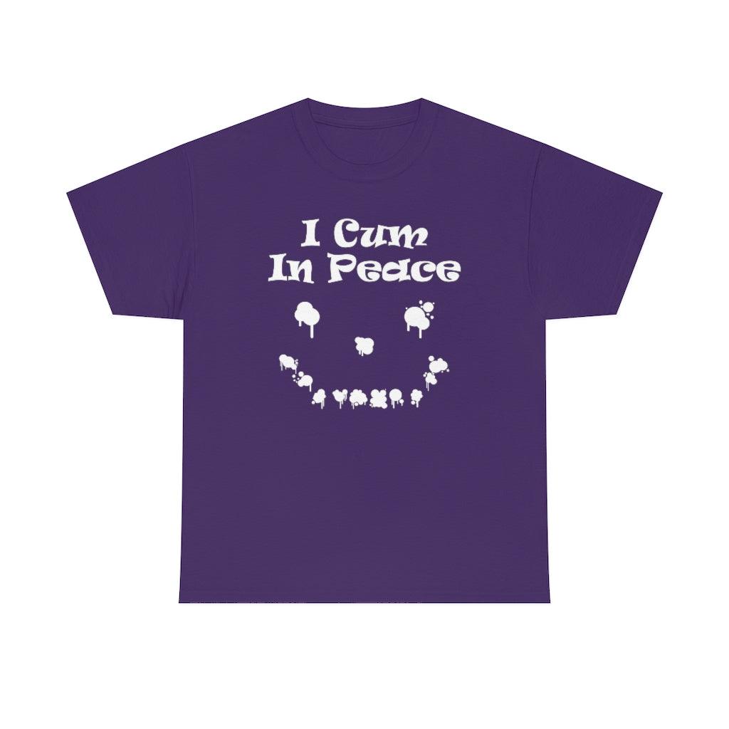 I Cum In Peace - T-Shirt - Witty Twisters Fashions