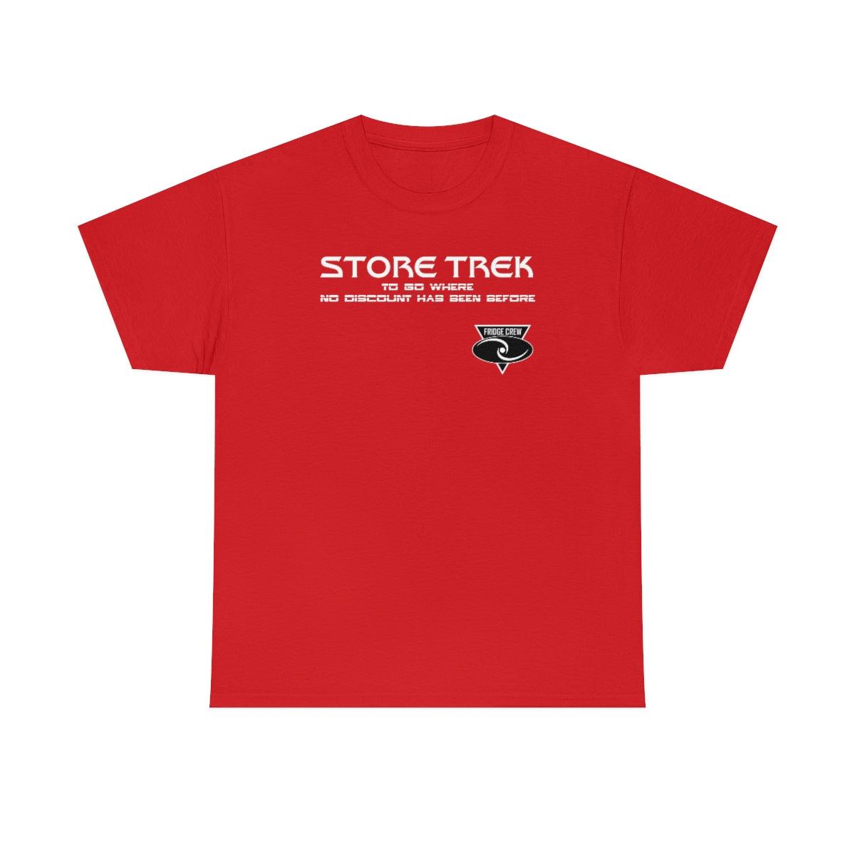 Store Trek To Go Where No Discount Has Been Before Fridge Crew - T-Shirt - Witty Twisters Fashions