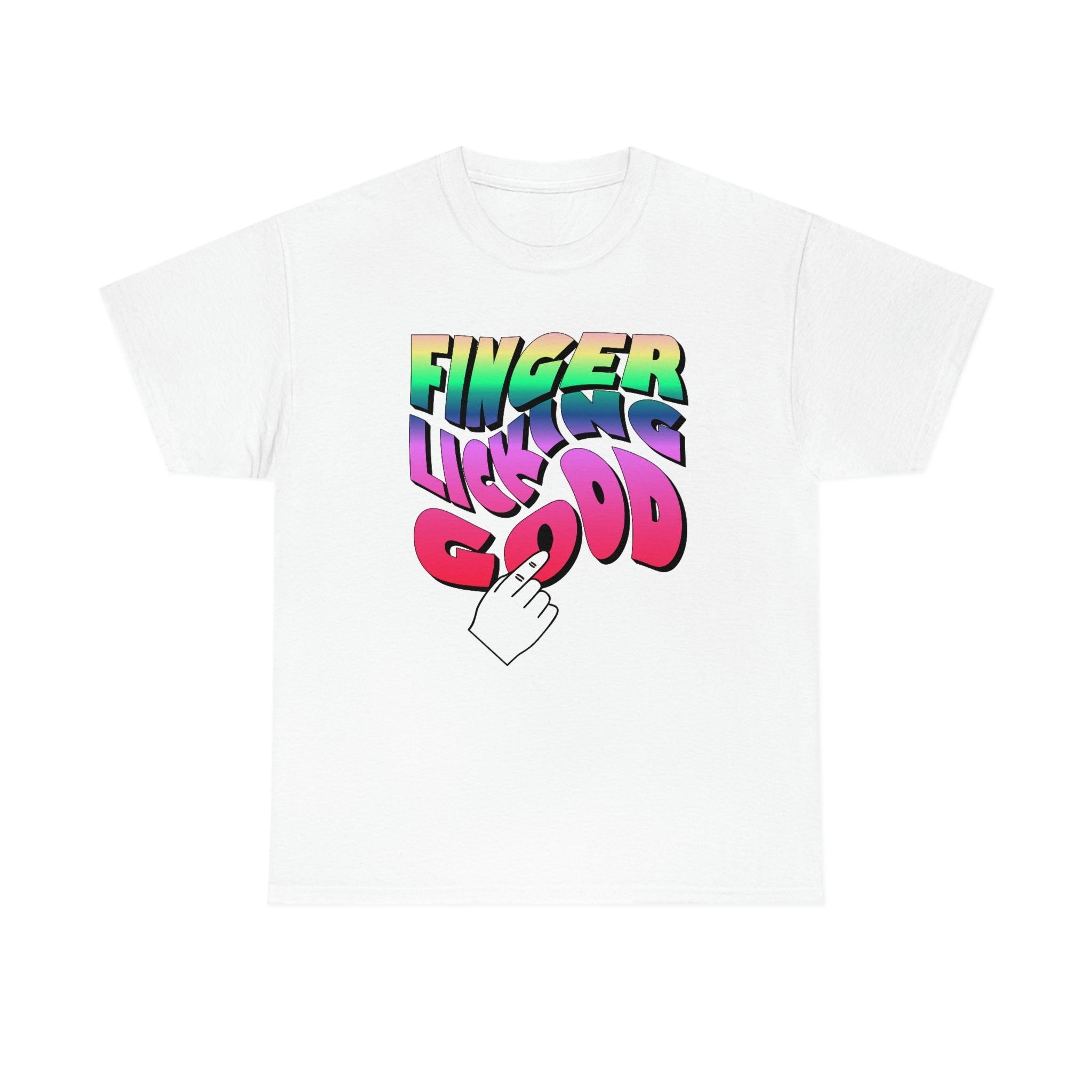 Finger Licking Good - T-Shirt - Witty Twisters Fashions