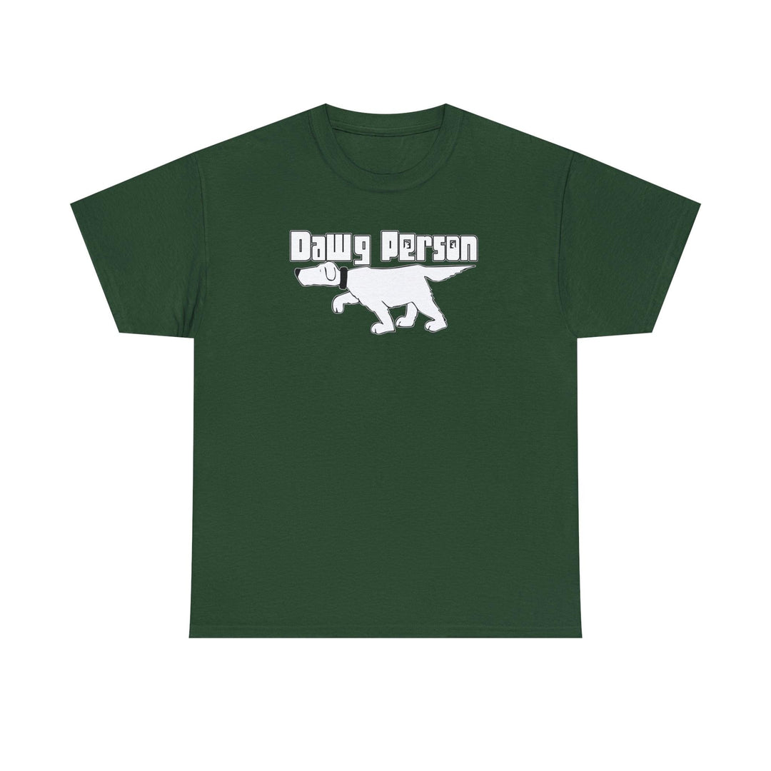 Dawg Person - Witty Twisters T-Shirts