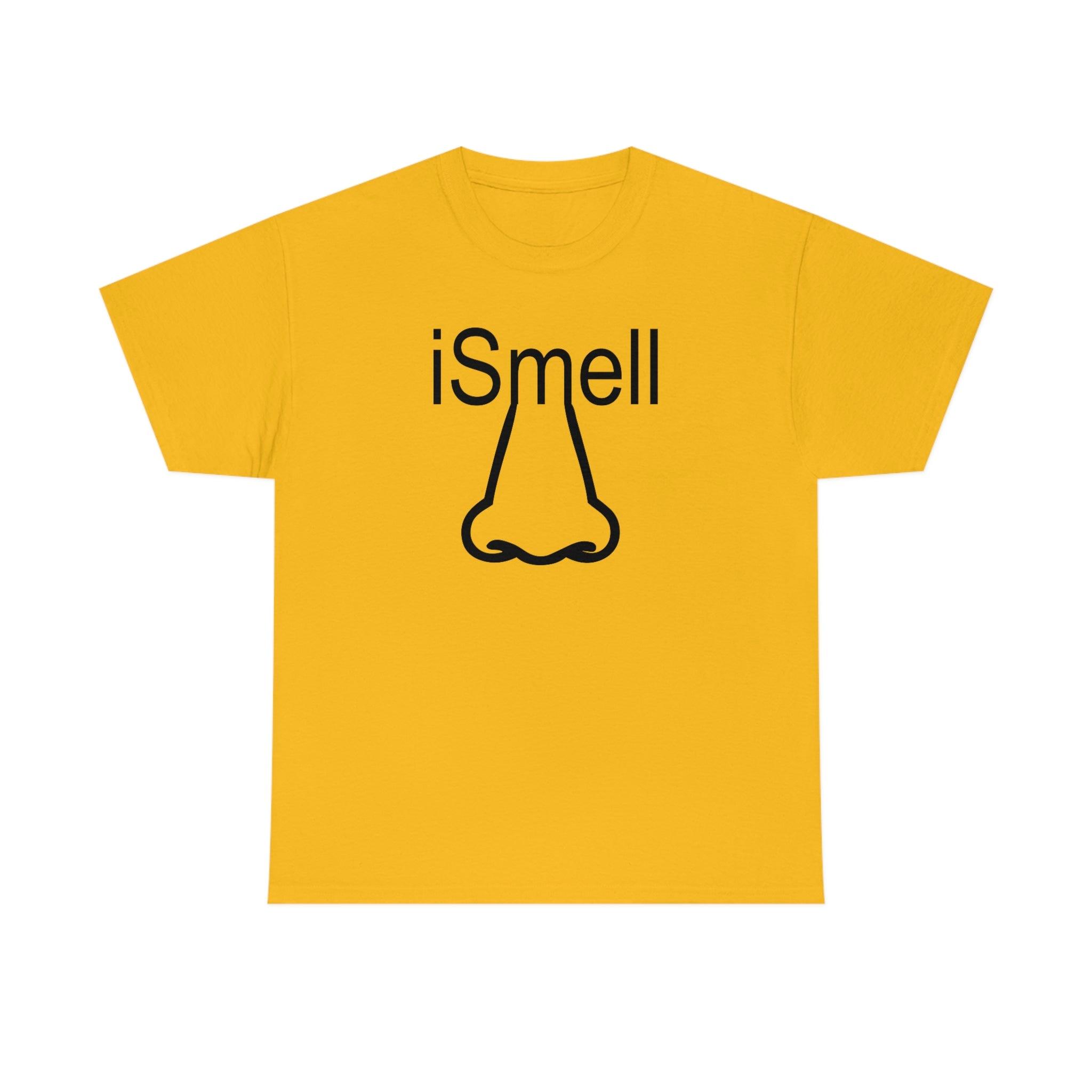 iSmell - T-Shirt - Witty Twisters Fashions