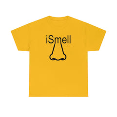 iSmell - T-Shirt - Witty Twisters Fashions