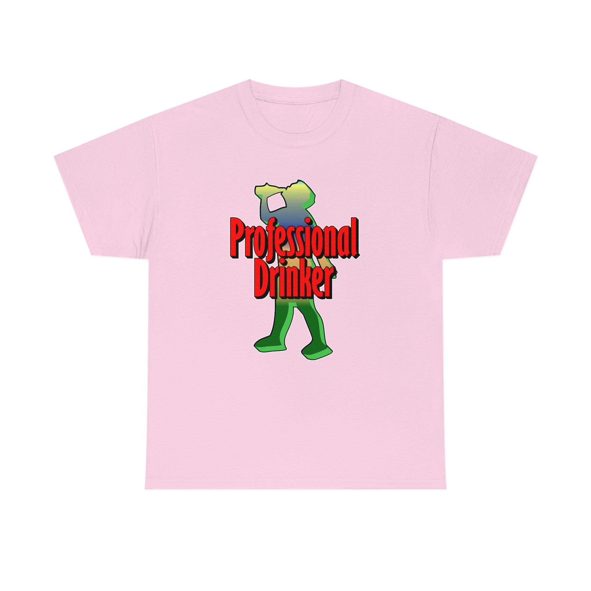 Professional Drinker - T-Shirt - Witty Twisters Fashions