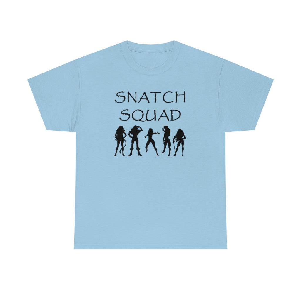 Snatch Squad - T-Shirt - Witty Twisters Fashions