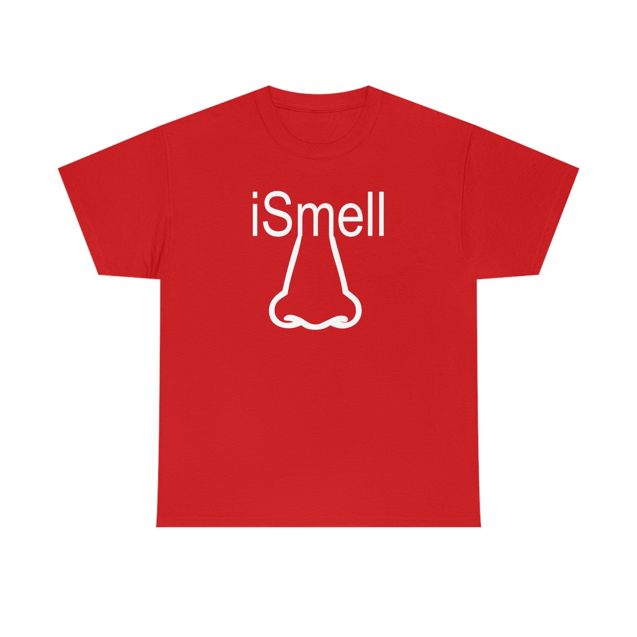 iSmell - T-Shirt - Witty Twisters Fashions