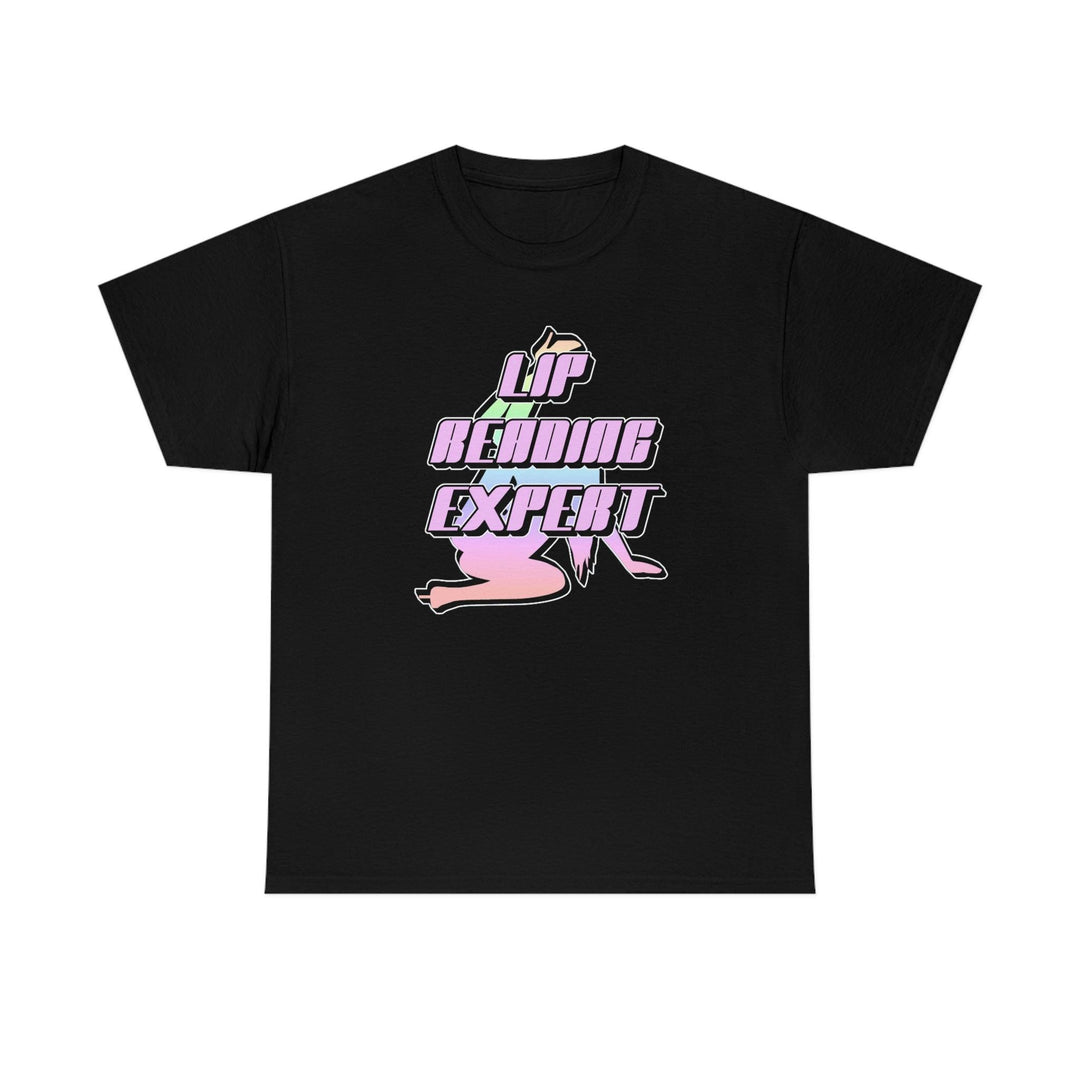 Lip Reading Expert - Witty Twisters T-Shirts